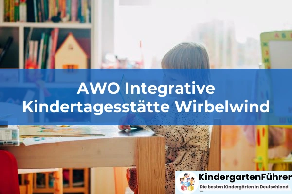 August-Köhler-Kinderhaus 3 AWO Integrative Kindertagesstätte Wirbelwind