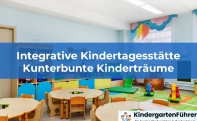 Integrative Kindertagesstätte Kunterbunte Kinderträume