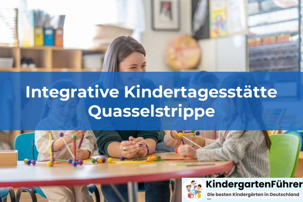 Integrative Kindertagesstätte Quasselstrippe