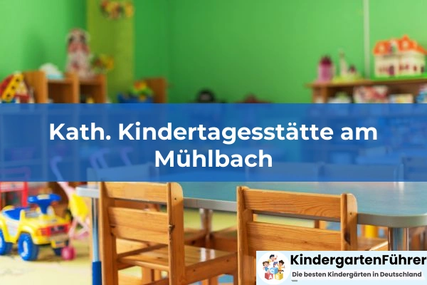 Kath. Kindertagesstätte am Mühlbach