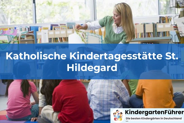 Katholische Kindertagesstätte St. Hildegard 1 katholische kindertagesstatte st hildegard img