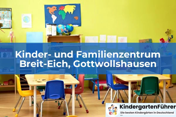 Kindergarten Arche Noah 6 Kinder- und Familienzentrum Breit-Eich, Gottwollshausen