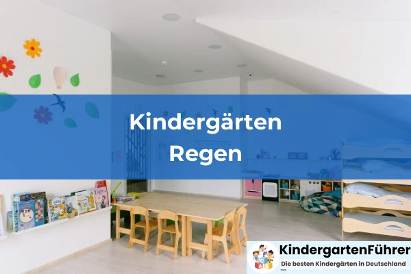 Kindergärten in Regen