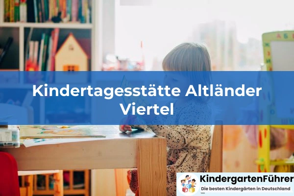 Kita Elbekinder 6 Kindertagesstätte Altländer Viertel
