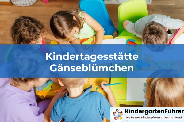 KITA Rappelkiste 3 Kindertagesstätte Gänseblümchen