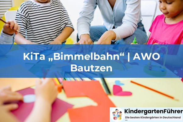 Kita "Glückskäfer" - Volkssolidarität Bautzen e.V. 10 KiTa „Bimmelbahn“ | AWO Bautzen