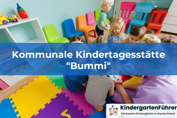 August-Köhler-Kinderhaus 14 Kommunale Kindertagesstätte "Bummi"