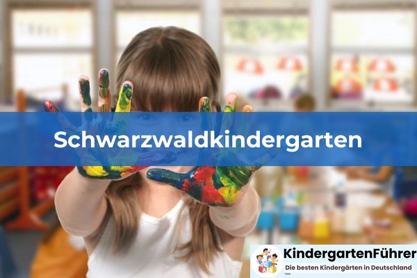 Schwarzwaldkindergarten