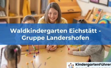 Kindergärten in Eichstätt 9 Waldkindergarten Eichstätt - Gruppe Landershofen